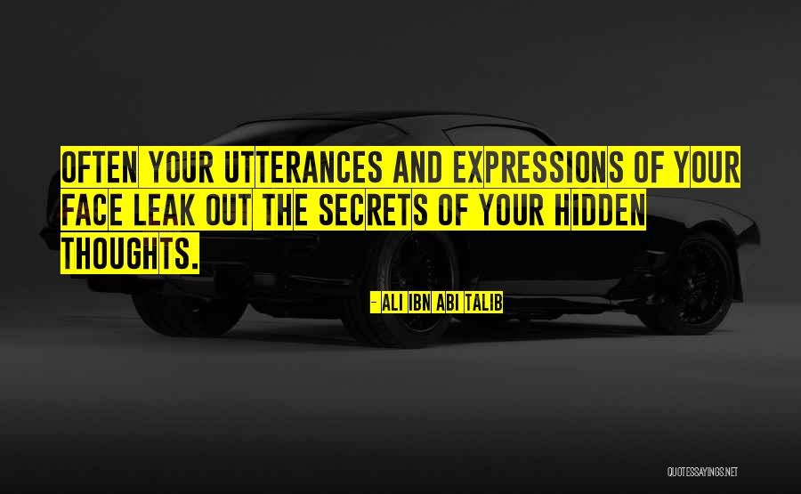 The Hidden Face Quotes By Ali Ibn Abi Talib