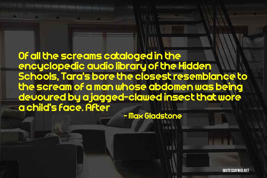 The Hidden Face Quotes By Max Gladstone