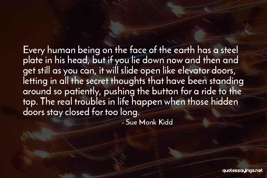 The Hidden Face Quotes By Sue Monk Kidd