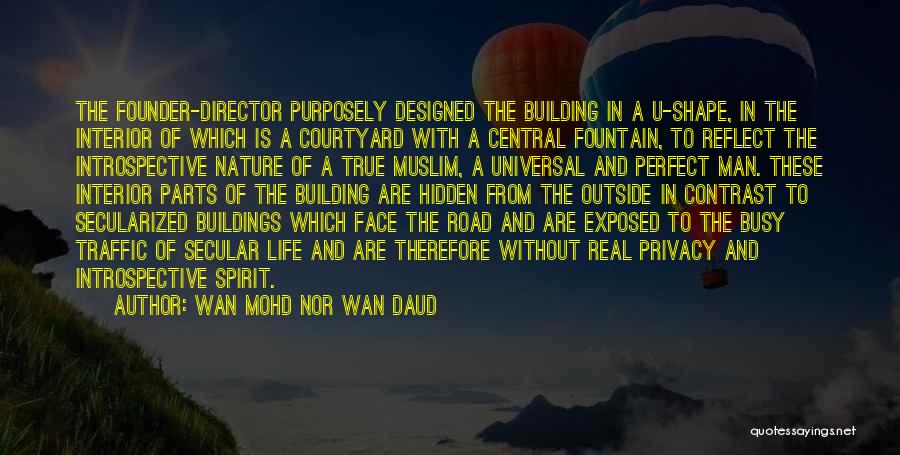 The Hidden Face Quotes By Wan Mohd Nor Wan Daud