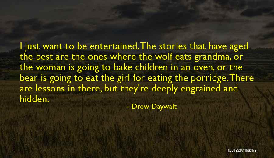 The Hidden Girl Quotes By Drew Daywalt