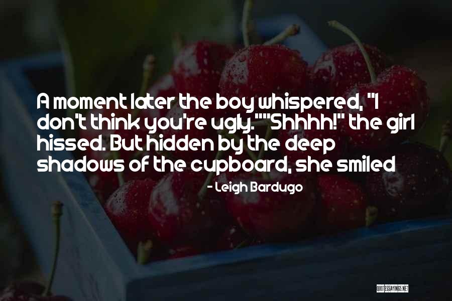 The Hidden Girl Quotes By Leigh Bardugo The Hidden Girl Quotes By Leigh Bardugo