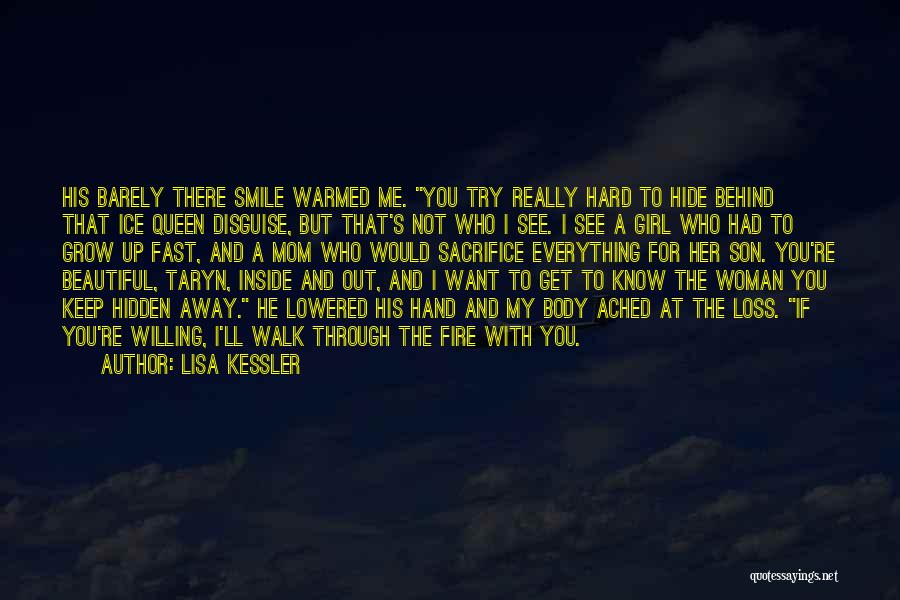 The Hidden Girl Quotes By Lisa Kessler