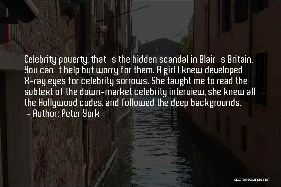 The Hidden Girl Quotes By Peter York