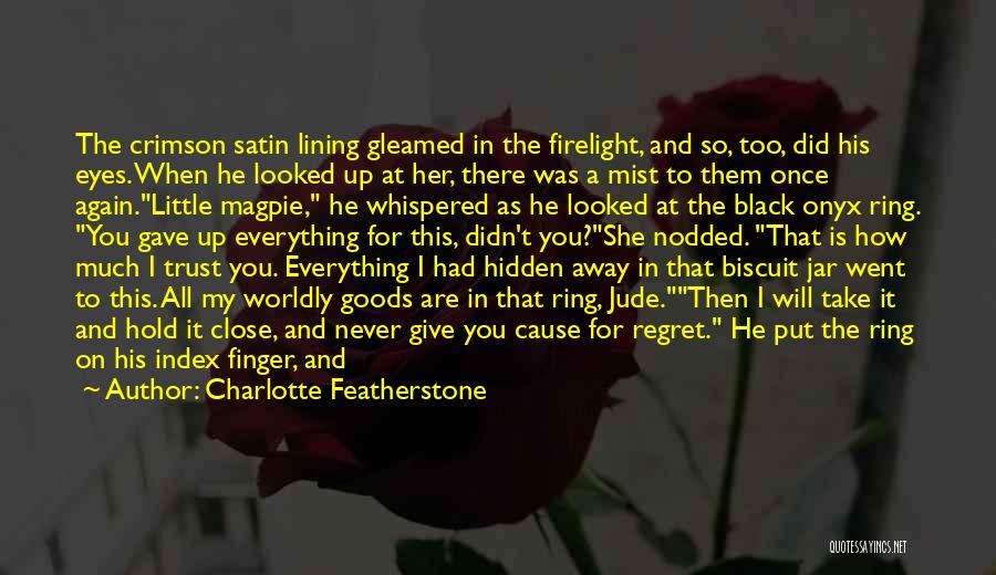 The Hidden Hand Quotes By Charlotte Featherstone