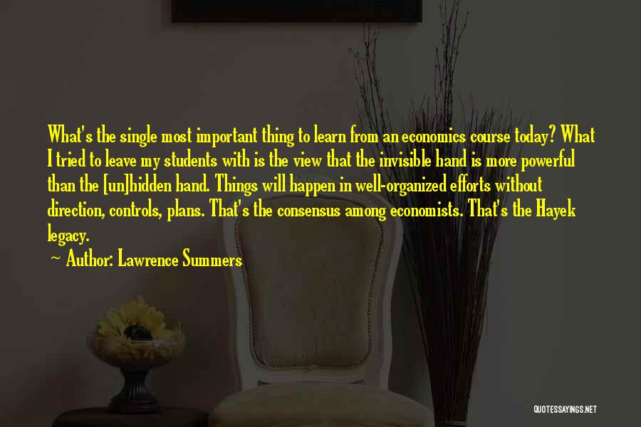 The Hidden Hand Quotes By Lawrence Summers