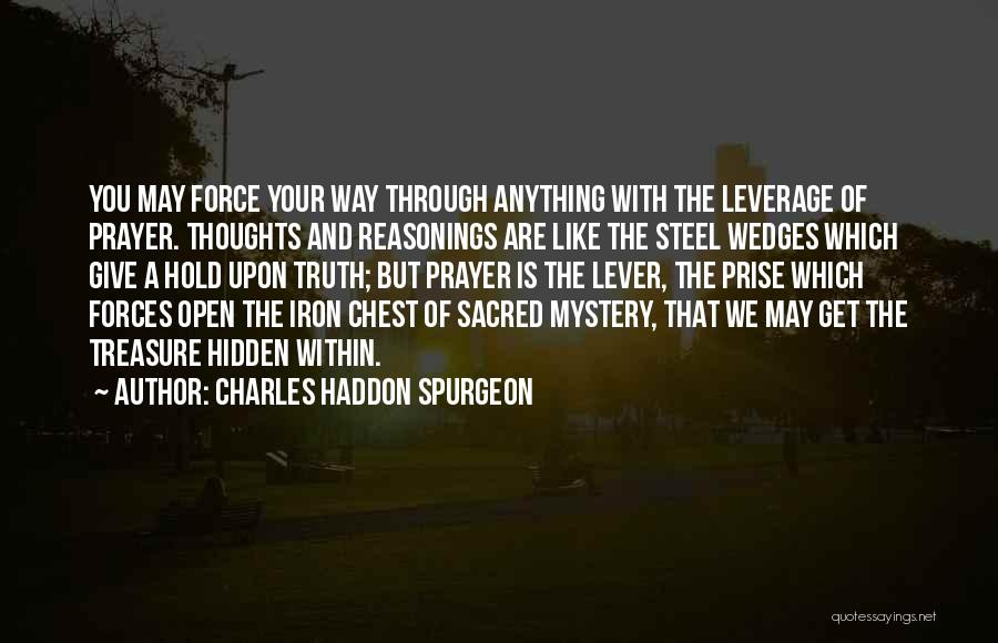 The Hidden Truth Quotes By Charles Haddon Spurgeon