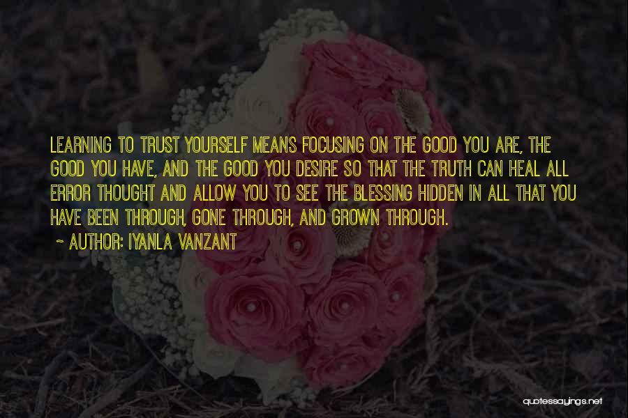 The Hidden Truth Quotes By Iyanla Vanzant