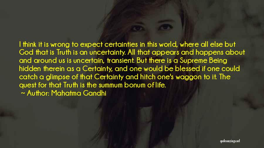 The Hidden Truth Quotes By Mahatma Gandhi