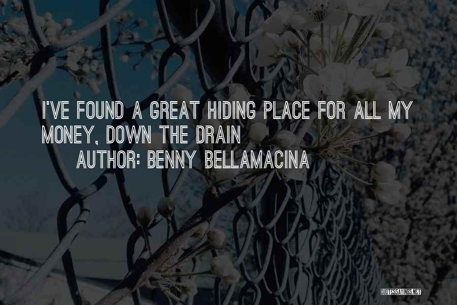 The Hiding Place Quotes By Benny Bellamacina