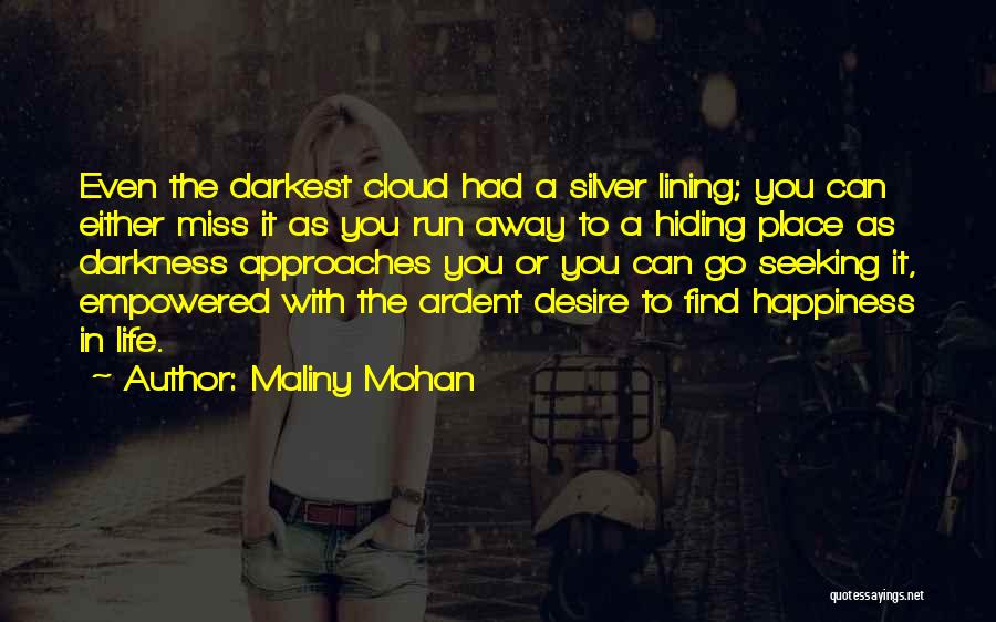 The Hiding Place Quotes By Maliny Mohan