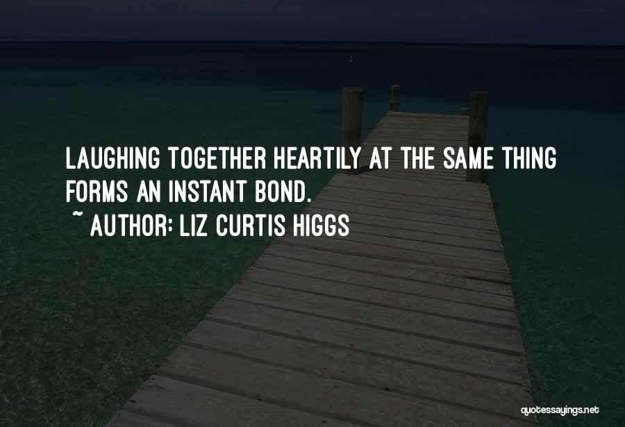 The Higgs Quotes By Liz Curtis Higgs