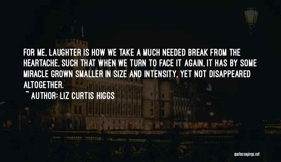 The Higgs Quotes By Liz Curtis Higgs