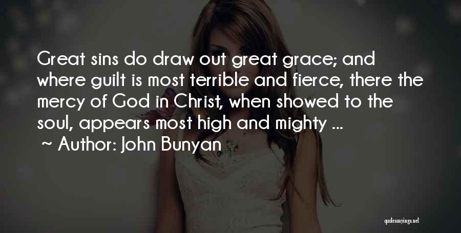 The High And The Mighty Quotes By John Bunyan