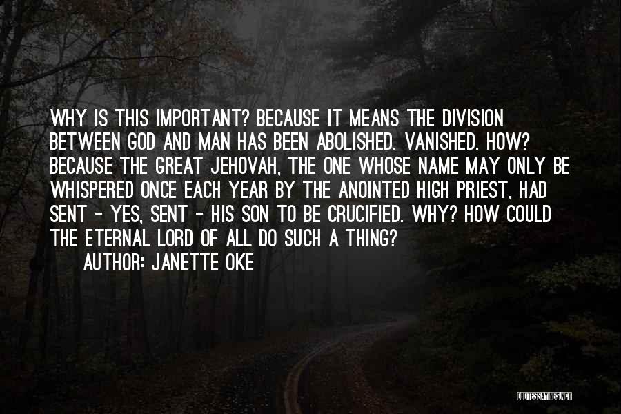 The High Lord Quotes By Janette Oke