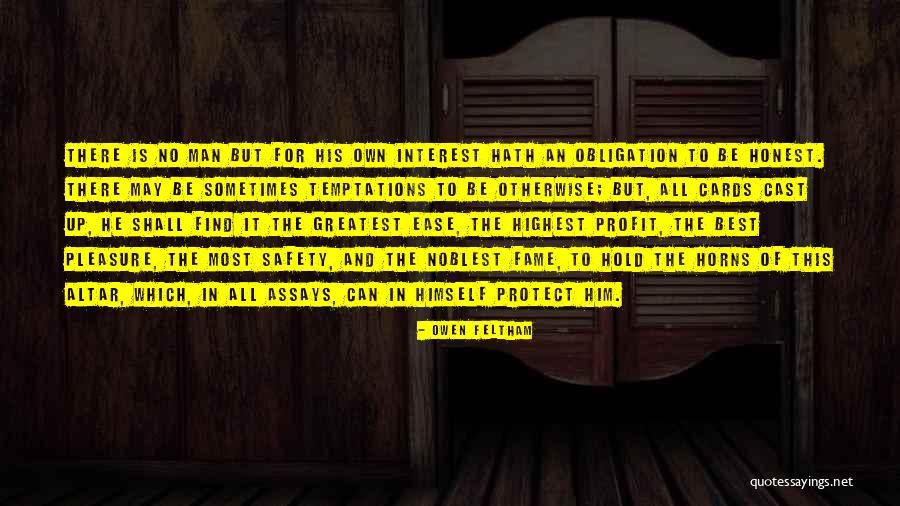 The Highest Man Quotes By Owen Feltham The Highest Man Quotes By Owen Feltham