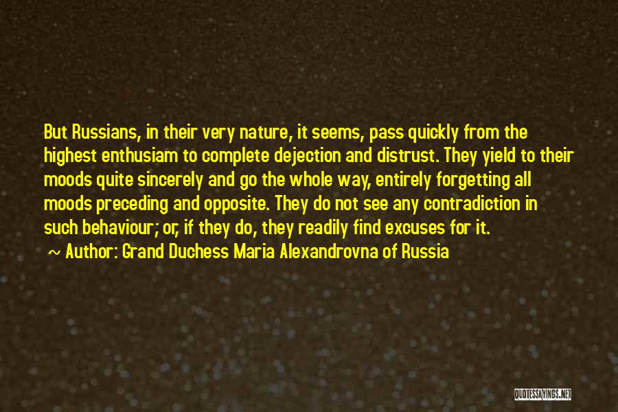 The Highest Pass Quotes By Grand Duchess Maria Alexandrovna Of Russia