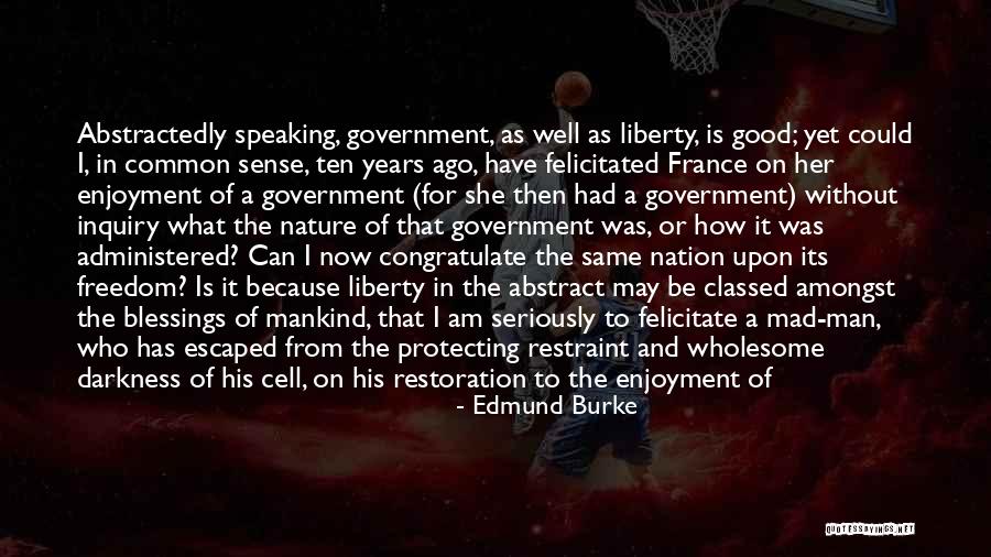 The Highwayman Quotes By Edmund Burke