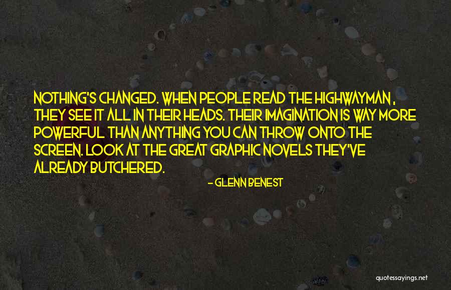 The Highwayman Quotes By Glenn Benest The Highwayman Quotes By Glenn Benest