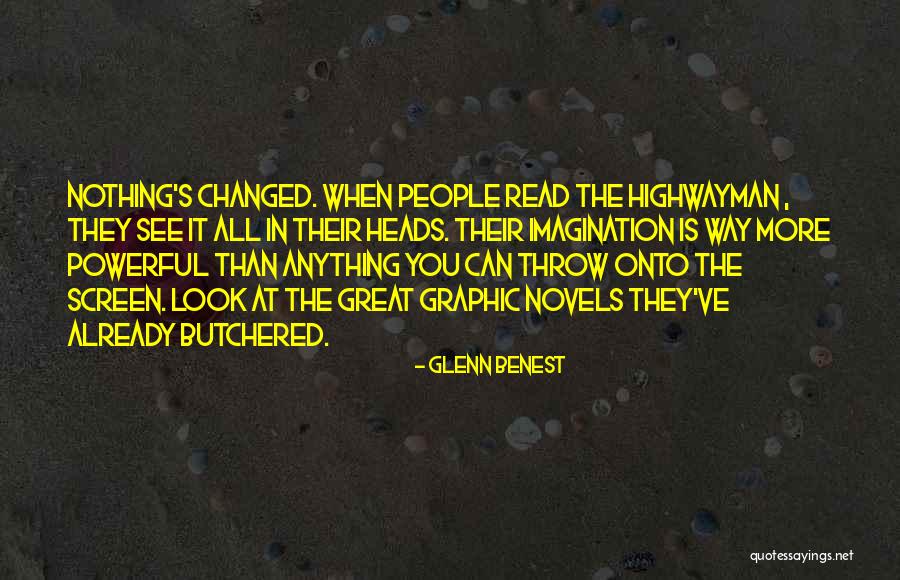 The Highwayman Quotes By Glenn Benest