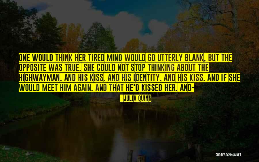 The Highwayman Quotes By Julia Quinn The Highwayman Quotes By Julia Quinn