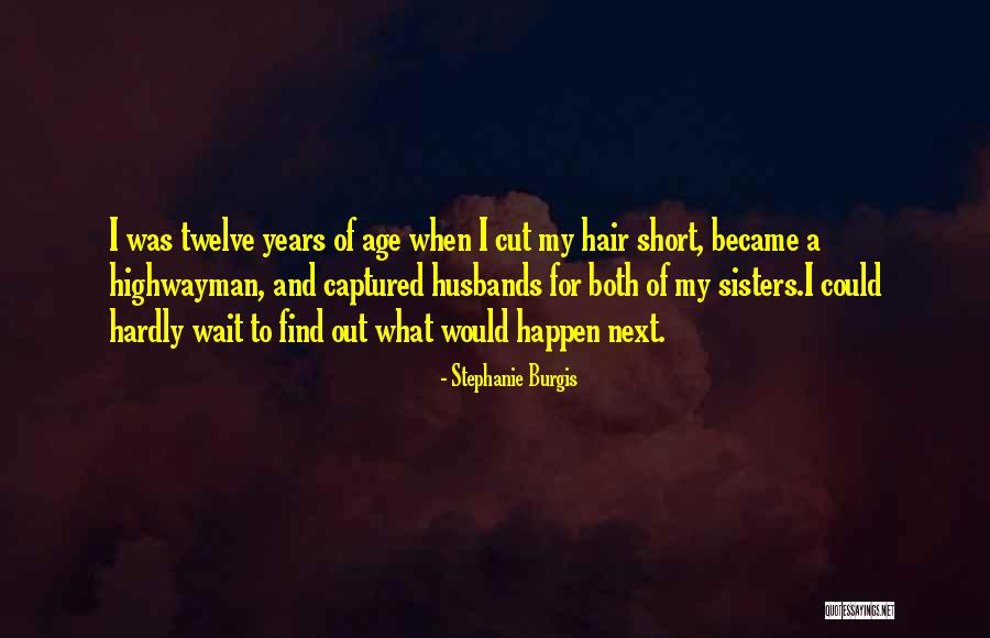 The Highwayman Quotes By Stephanie Burgis