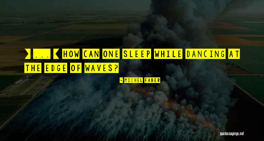 The Hilliker Curse Quotes By Michel Faber The Hilliker Curse Quotes By Michel Faber