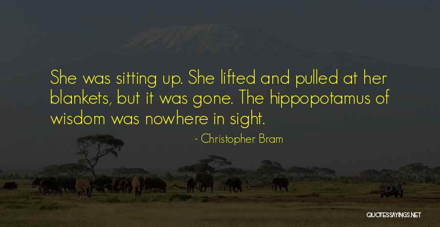 The Hippopotamus Quotes By Christopher Bram The Hippopotamus Quotes By Christopher Bram