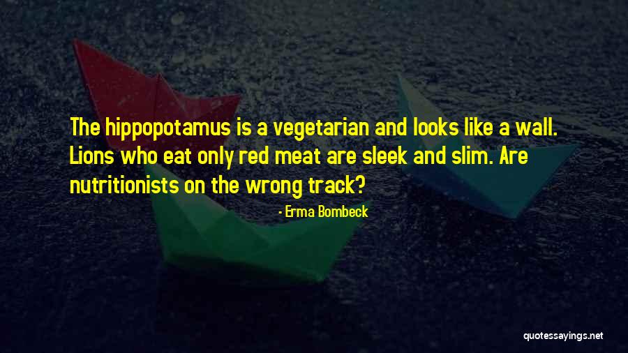 The Hippopotamus Quotes By Erma Bombeck The Hippopotamus Quotes By Erma Bombeck