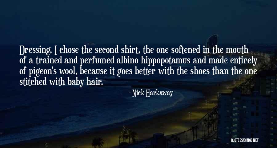 The Hippopotamus Quotes By Nick Harkaway The Hippopotamus Quotes By Nick Harkaway