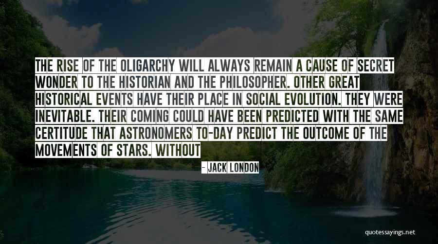 The Historian Quotes By Jack London The Historian Quotes By Jack London