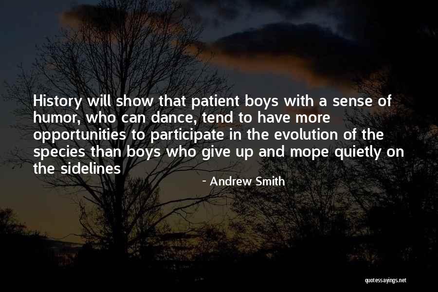 The History Boys Quotes By Andrew Smith The History Boys Quotes By Andrew Smith