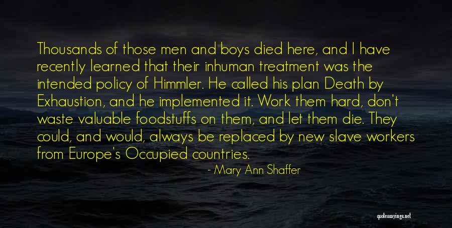 The History Boys Quotes By Mary Ann Shaffer The History Boys Quotes By Mary Ann Shaffer