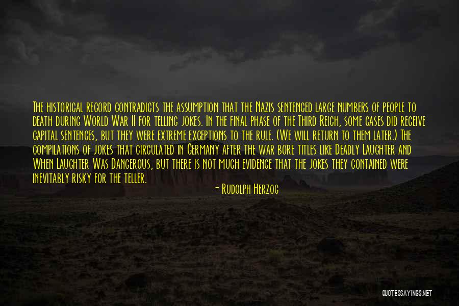 The History Of Germany Quotes By Rudolph Herzog The History Of Germany Quotes By Rudolph Herzog
