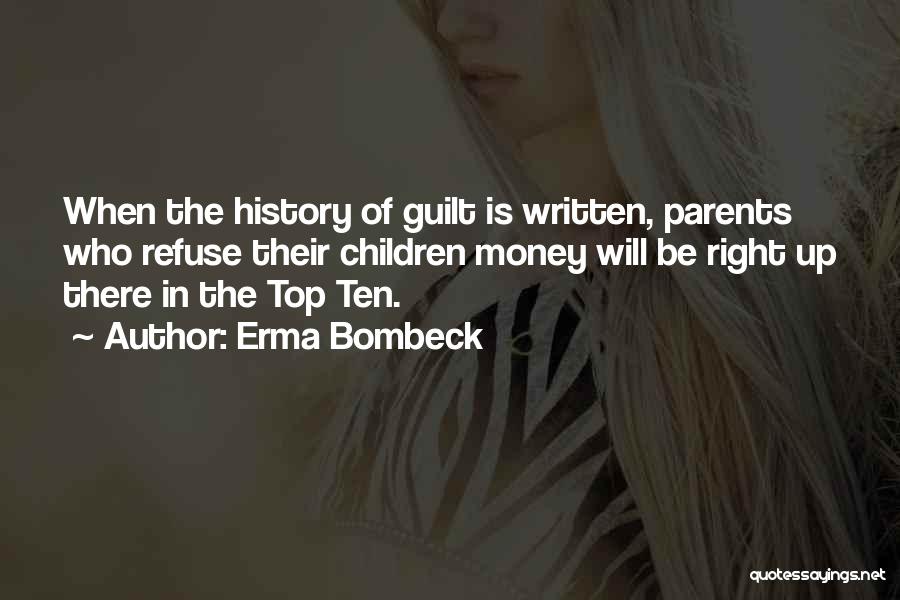 The History Of Money Quotes By Erma Bombeck