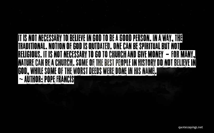 The History Of Money Quotes By Pope Francis