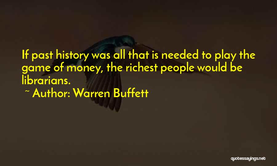The History Of Money Quotes By Warren Buffett