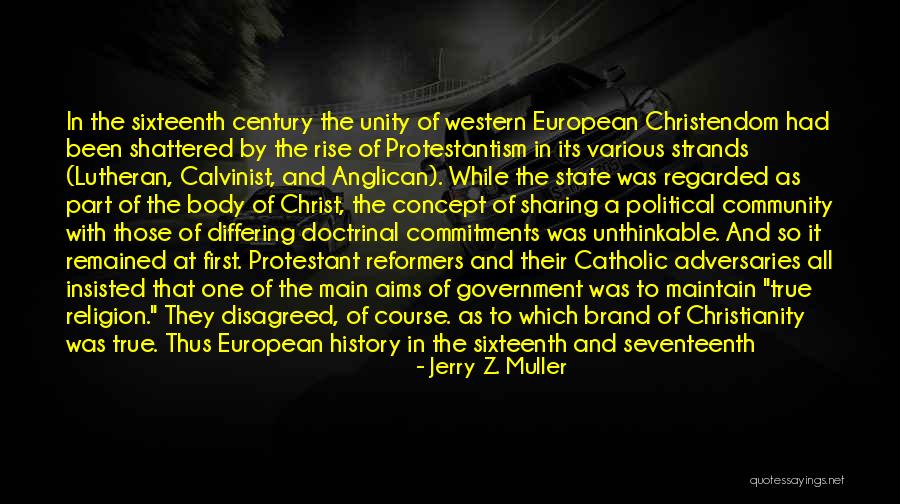 The History Of Religion Quotes By Jerry Z. Muller The History Of Religion Quotes By Jerry Z. Muller