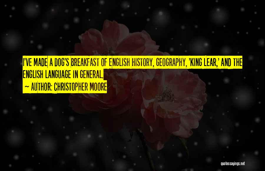 The History Of The English Language Quotes By Christopher Moore