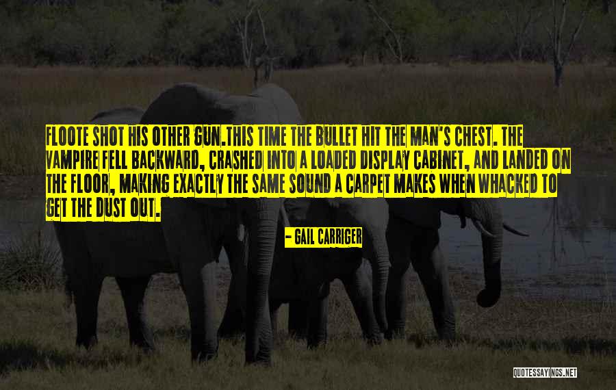 The Hit Man Quotes By Gail Carriger The Hit Man Quotes By Gail Carriger
