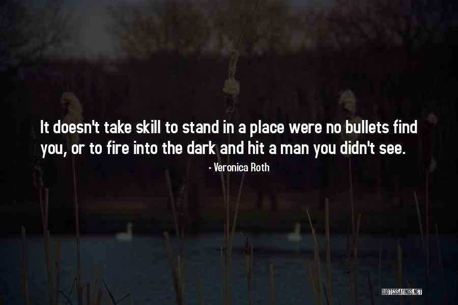 The Hit Man Quotes By Veronica Roth The Hit Man Quotes By Veronica Roth