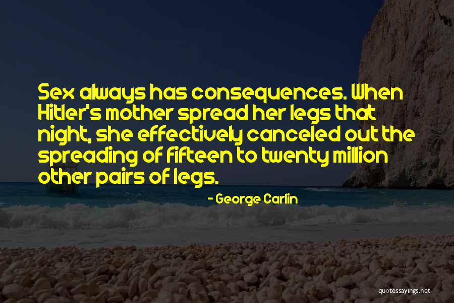 The Hitler Quotes By George Carlin