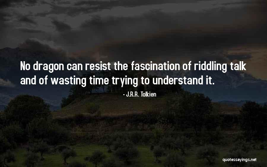 The Hobbit 2 Dragon Quotes By J.R.R. Tolkien The Hobbit 2 Dragon Quotes By J.R.R. Tolkien