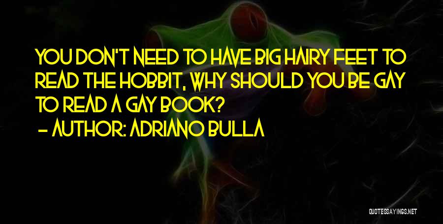 The Hobbit Quotes By Adriano Bulla