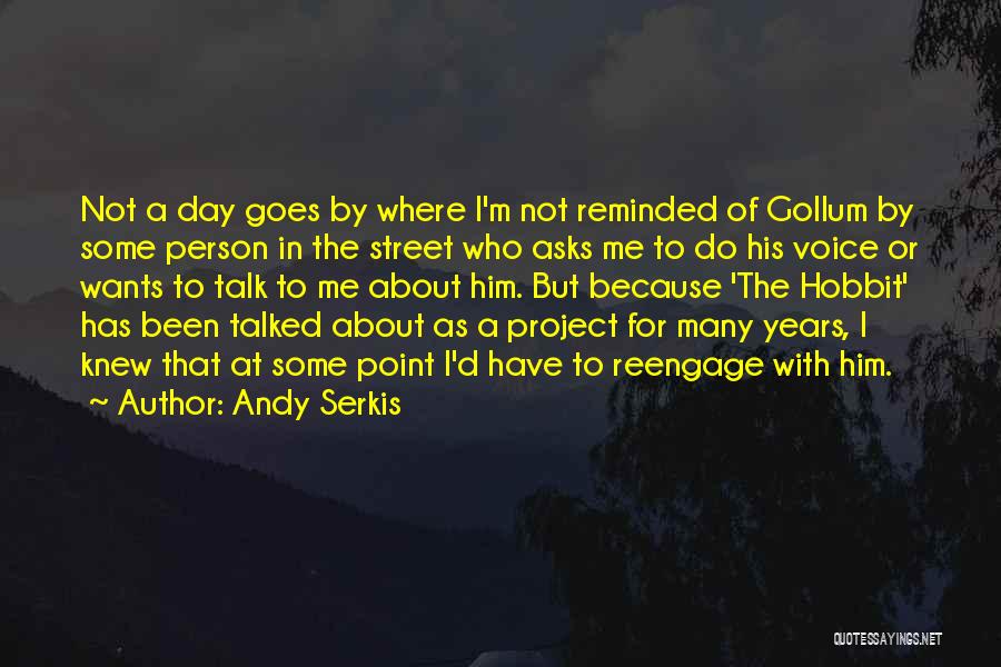The Hobbit Quotes By Andy Serkis
