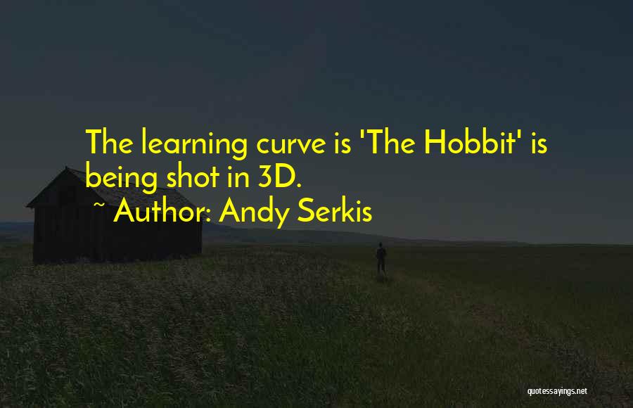 The Hobbit Quotes By Andy Serkis