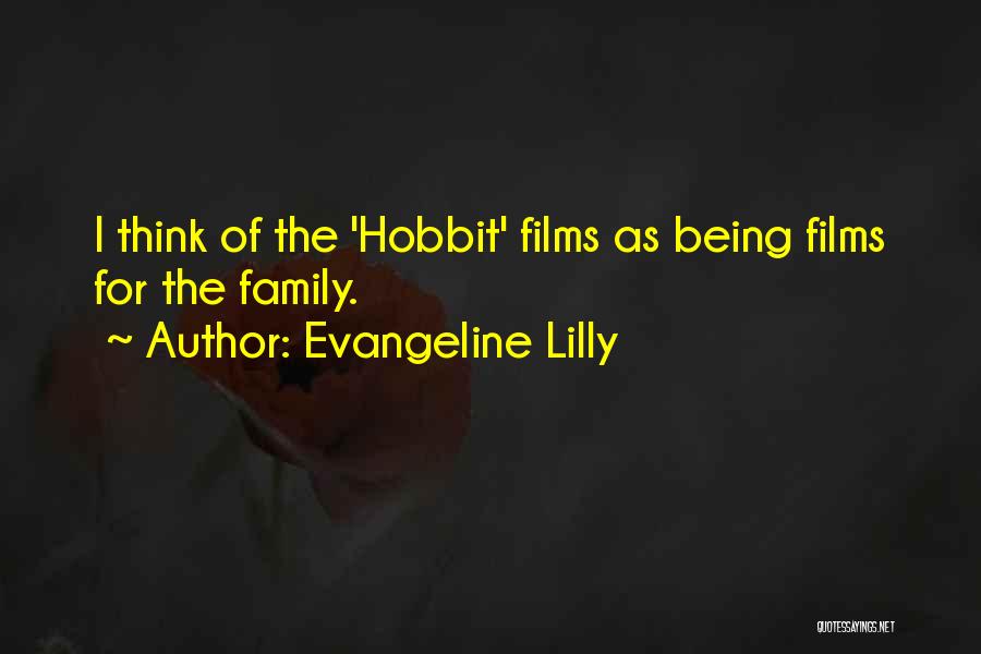 The Hobbit Quotes By Evangeline Lilly