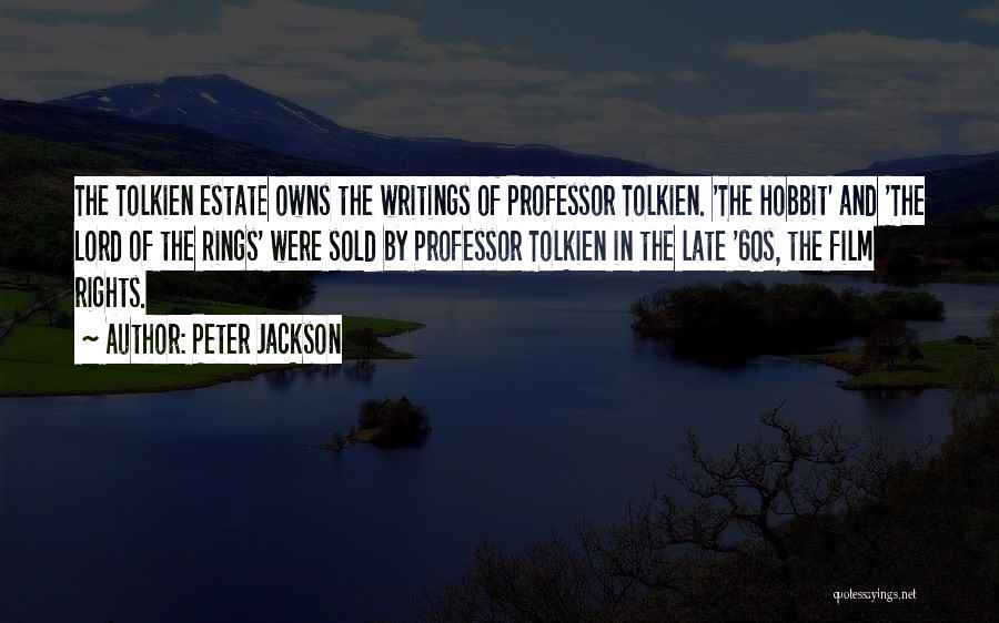 The Hobbit Quotes By Peter Jackson