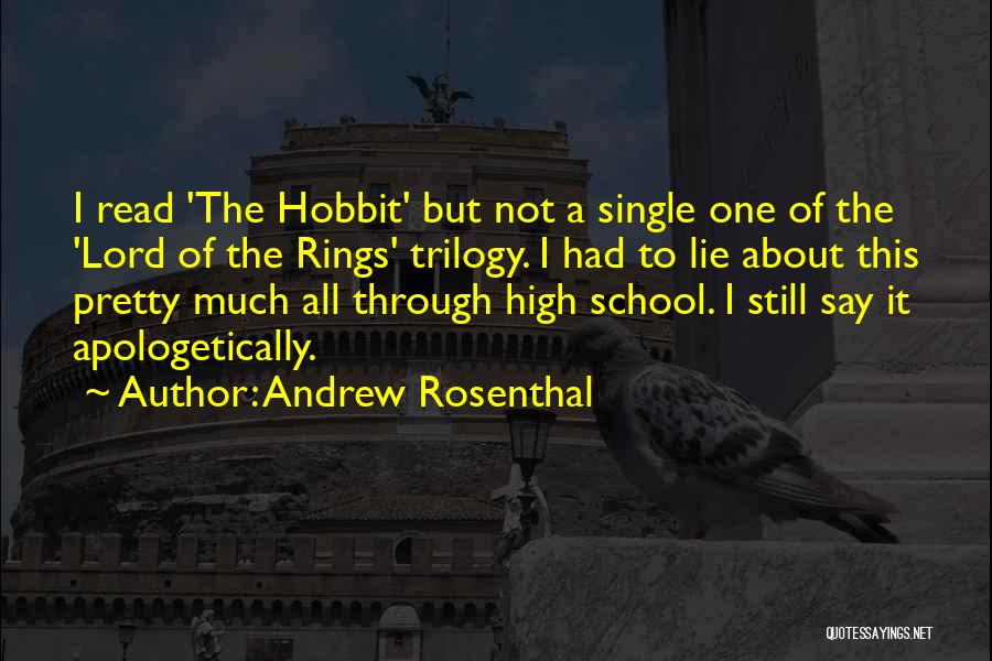 The Hobbit Trilogy Quotes By Andrew Rosenthal