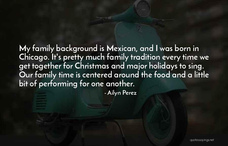 The Holidays Quotes By Ailyn Perez The Holidays Quotes By Ailyn Perez